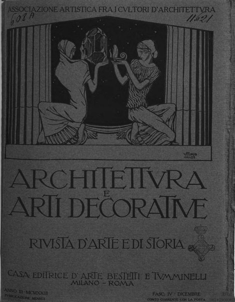 Architettura e arti decorative rivista d'arte e di storia