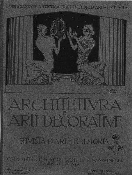 Architettura e arti decorative rivista d'arte e di storia