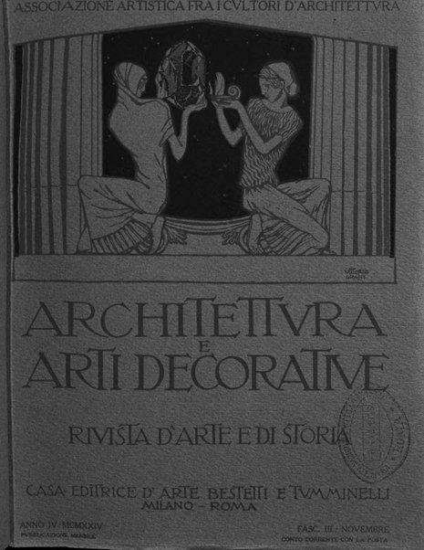 Architettura e arti decorative rivista d'arte e di storia