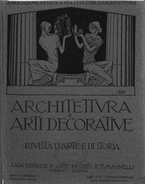 Architettura e arti decorative rivista d'arte e di storia