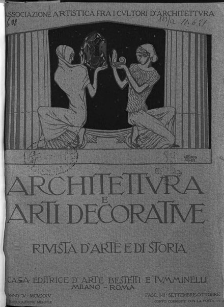 Architettura e arti decorative rivista d'arte e di storia