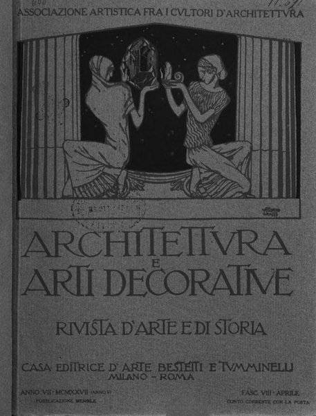 Architettura e arti decorative rivista d'arte e di storia