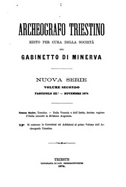 L'Archeografo triestino raccolta di opuscoli e notizie per Trieste e per l'Istria