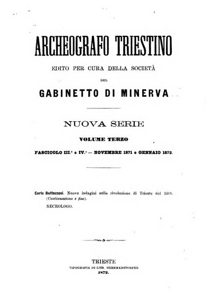 L'Archeografo triestino raccolta di opuscoli e notizie per Trieste e per l'Istria