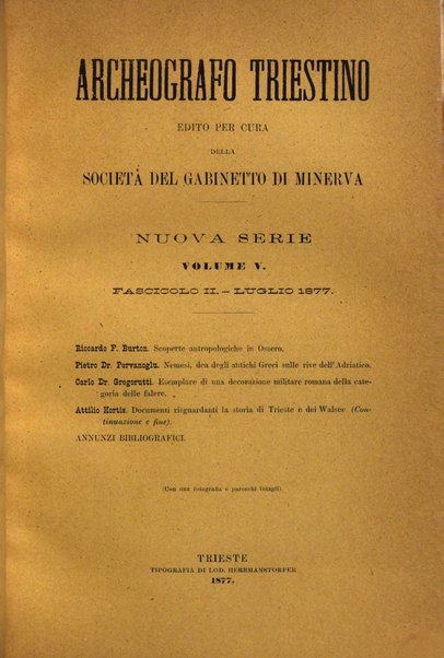 L'Archeografo triestino raccolta di opuscoli e notizie per Trieste e per l'Istria