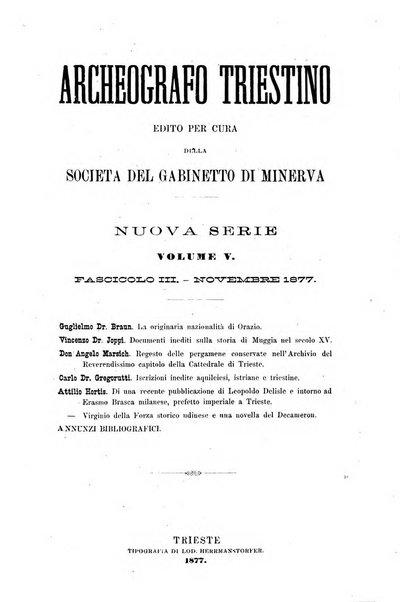 L'Archeografo triestino raccolta di opuscoli e notizie per Trieste e per l'Istria