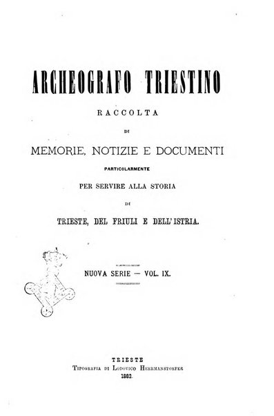 L'Archeografo triestino raccolta di opuscoli e notizie per Trieste e per l'Istria