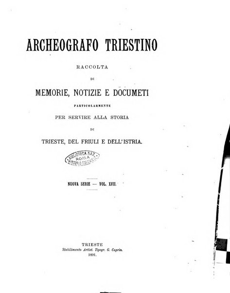 L'Archeografo triestino raccolta di opuscoli e notizie per Trieste e per l'Istria