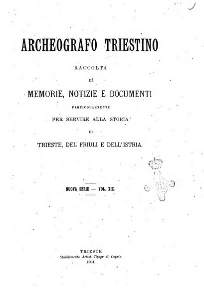 L'Archeografo triestino raccolta di opuscoli e notizie per Trieste e per l'Istria