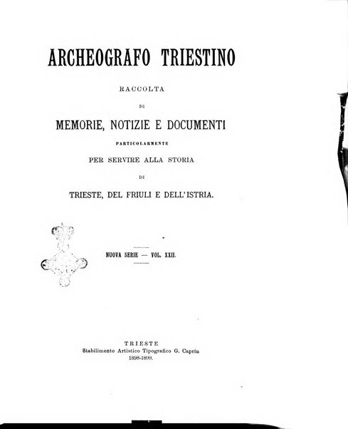 L'Archeografo triestino raccolta di opuscoli e notizie per Trieste e per l'Istria