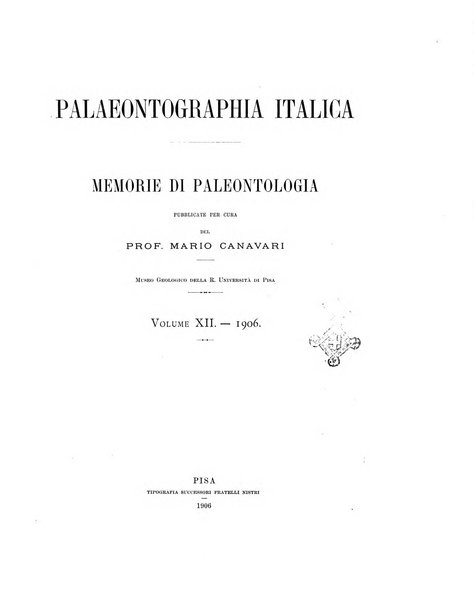 Palaeontographia Italica raccolta di monografie paleontologiche fondata da Mario Canavari nell'anno 1895