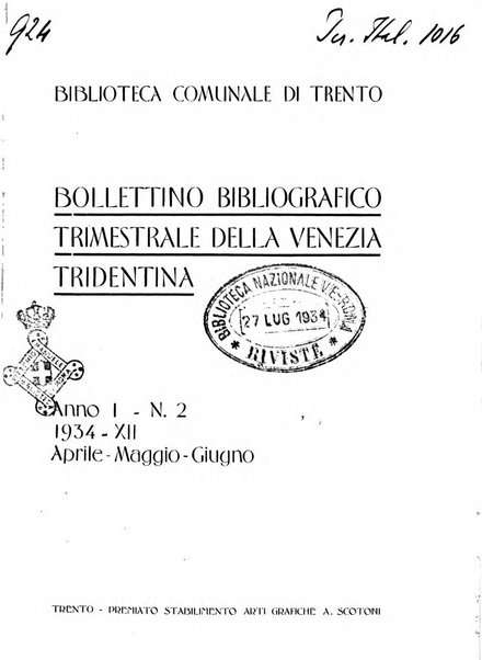 Bollettino bibliografico trimestrale della Venezia Tridentina