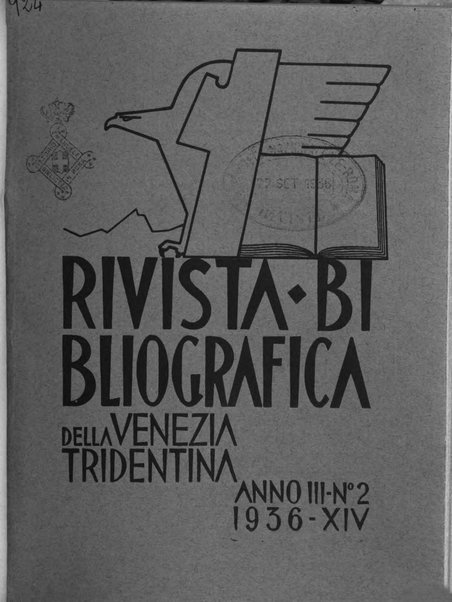 Bollettino bibliografico trimestrale della Venezia Tridentina