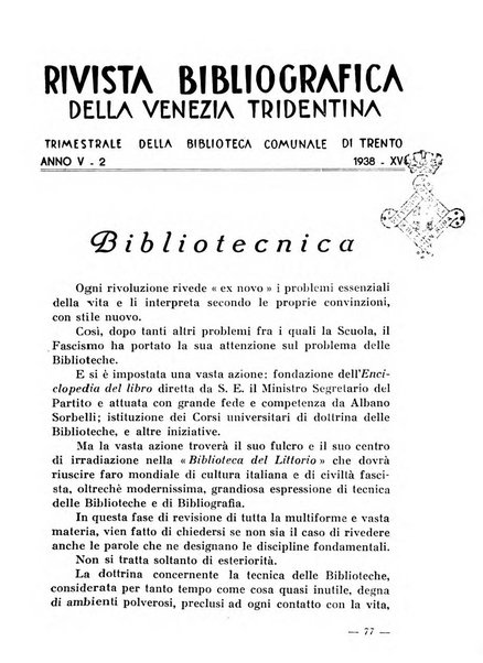 Bollettino bibliografico trimestrale della Venezia Tridentina