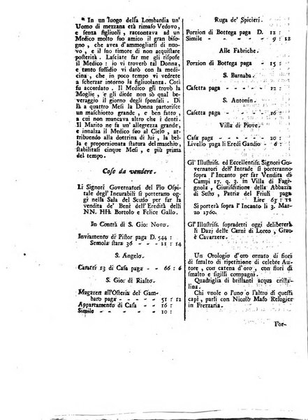 Gazzetta veneta che contiene tutto quello, ch'è da vendere, da comperare, da darsi a fitto, le cose ricercate, le perdute, le trovate, in Venezia, o fuori di Venezia, il prezzo delle merci, il valore de' cambj, ed altre notizie, parte dilettevoli, e parte utili al Pubblico