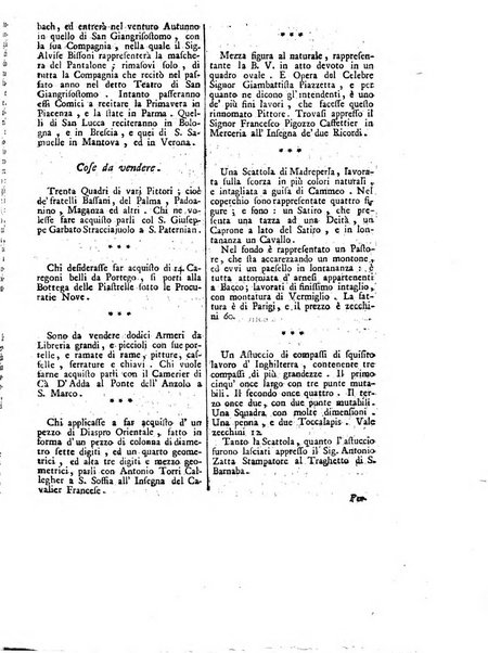 Gazzetta veneta che contiene tutto quello, ch'è da vendere, da comperare, da darsi a fitto, le cose ricercate, le perdute, le trovate, in Venezia, o fuori di Venezia, il prezzo delle merci, il valore de' cambj, ed altre notizie, parte dilettevoli, e parte utili al Pubblico