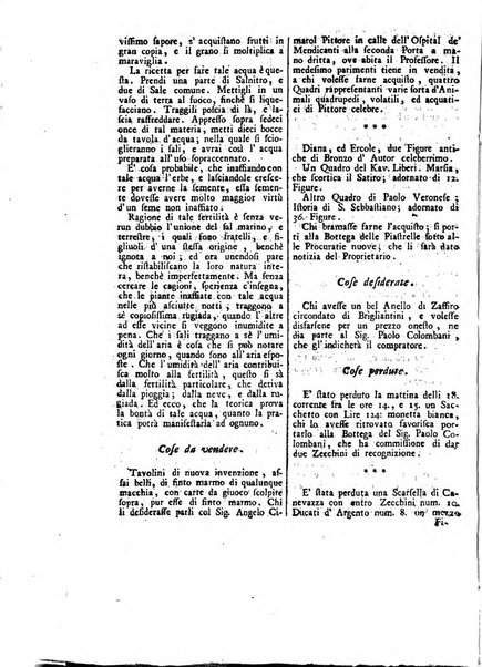 Gazzetta veneta che contiene tutto quello, ch'è da vendere, da comperare, da darsi a fitto, le cose ricercate, le perdute, le trovate, in Venezia, o fuori di Venezia, il prezzo delle merci, il valore de' cambj, ed altre notizie, parte dilettevoli, e parte utili al Pubblico