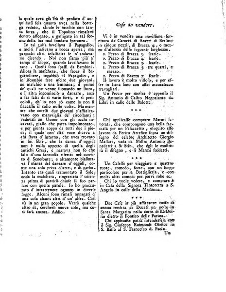 Gazzetta veneta che contiene tutto quello, ch'è da vendere, da comperare, da darsi a fitto, le cose ricercate, le perdute, le trovate, in Venezia, o fuori di Venezia, il prezzo delle merci, il valore de' cambj, ed altre notizie, parte dilettevoli, e parte utili al Pubblico