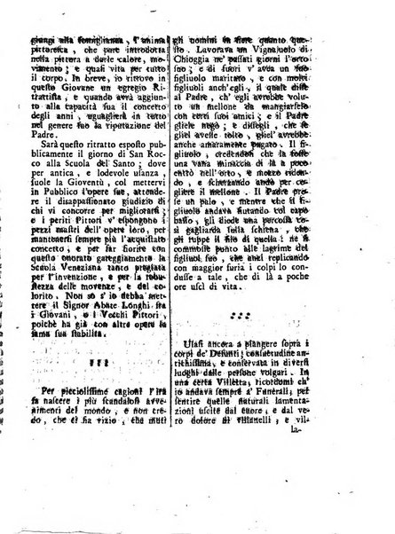 Gazzetta veneta che contiene tutto quello, ch'è da vendere, da comperare, da darsi a fitto, le cose ricercate, le perdute, le trovate, in Venezia, o fuori di Venezia, il prezzo delle merci, il valore de' cambj, ed altre notizie, parte dilettevoli, e parte utili al Pubblico