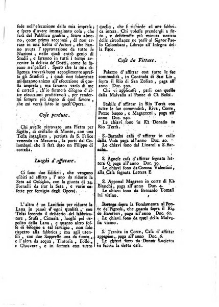 Gazzetta veneta che contiene tutto quello, ch'è da vendere, da comperare, da darsi a fitto, le cose ricercate, le perdute, le trovate, in Venezia, o fuori di Venezia, il prezzo delle merci, il valore de' cambj, ed altre notizie, parte dilettevoli, e parte utili al Pubblico