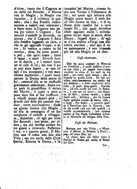 Gazzetta veneta che contiene tutto quello, ch'è da vendere, da comperare, da darsi a fitto, le cose ricercate, le perdute, le trovate, in Venezia, o fuori di Venezia, il prezzo delle merci, il valore de' cambj, ed altre notizie, parte dilettevoli, e parte utili al Pubblico