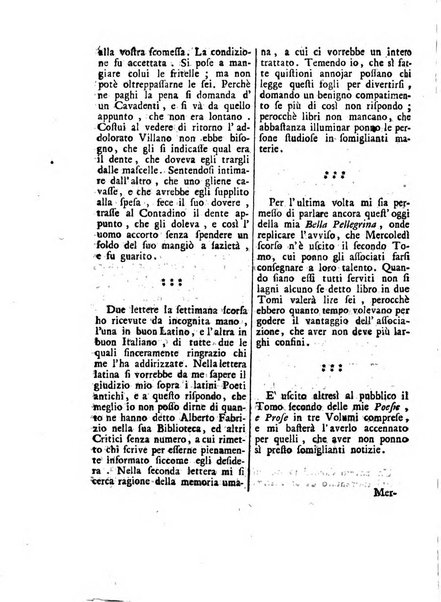 Gazzetta veneta che contiene tutto quello, ch'è da vendere, da comperare, da darsi a fitto, le cose ricercate, le perdute, le trovate, in Venezia, o fuori di Venezia, il prezzo delle merci, il valore de' cambj, ed altre notizie, parte dilettevoli, e parte utili al Pubblico