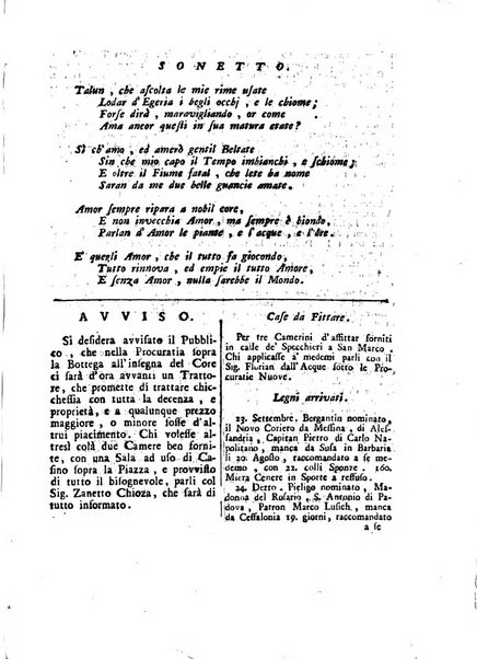 Gazzetta veneta che contiene tutto quello, ch'è da vendere, da comperare, da darsi a fitto, le cose ricercate, le perdute, le trovate, in Venezia, o fuori di Venezia, il prezzo delle merci, il valore de' cambj, ed altre notizie, parte dilettevoli, e parte utili al Pubblico