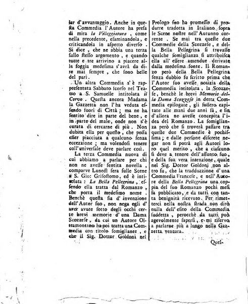 Gazzetta veneta che contiene tutto quello, ch'è da vendere, da comperare, da darsi a fitto, le cose ricercate, le perdute, le trovate, in Venezia, o fuori di Venezia, il prezzo delle merci, il valore de' cambj, ed altre notizie, parte dilettevoli, e parte utili al Pubblico