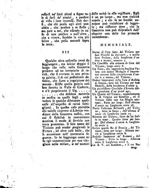 Gazzetta veneta che contiene tutto quello, ch'è da vendere, da comperare, da darsi a fitto, le cose ricercate, le perdute, le trovate, in Venezia, o fuori di Venezia, il prezzo delle merci, il valore de' cambj, ed altre notizie, parte dilettevoli, e parte utili al Pubblico