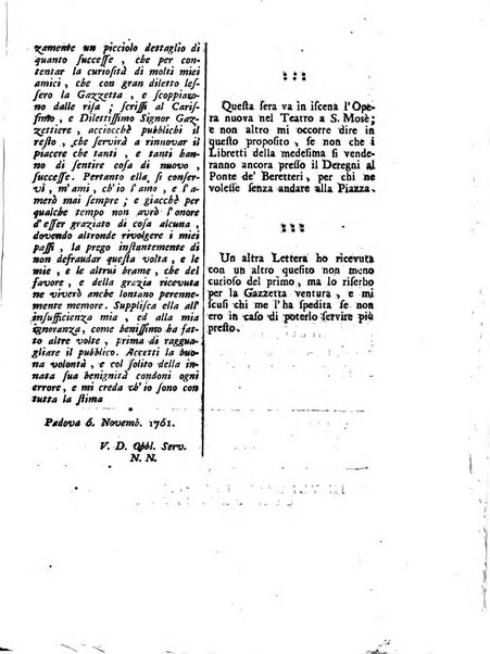 Gazzetta veneta che contiene tutto quello, ch'è da vendere, da comperare, da darsi a fitto, le cose ricercate, le perdute, le trovate, in Venezia, o fuori di Venezia, il prezzo delle merci, il valore de' cambj, ed altre notizie, parte dilettevoli, e parte utili al Pubblico