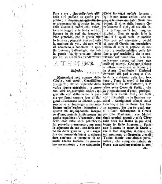 Gazzetta veneta che contiene tutto quello, ch'è da vendere, da comperare, da darsi a fitto, le cose ricercate, le perdute, le trovate, in Venezia, o fuori di Venezia, il prezzo delle merci, il valore de' cambj, ed altre notizie, parte dilettevoli, e parte utili al Pubblico