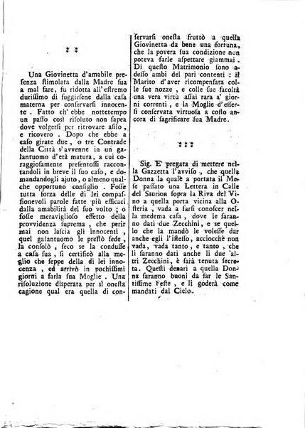 Gazzetta veneta che contiene tutto quello, ch'è da vendere, da comperare, da darsi a fitto, le cose ricercate, le perdute, le trovate, in Venezia, o fuori di Venezia, il prezzo delle merci, il valore de' cambj, ed altre notizie, parte dilettevoli, e parte utili al Pubblico