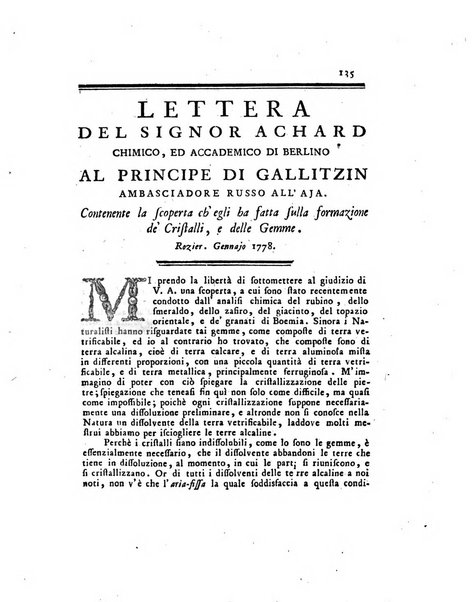 Opuscoli scelti sulle scienze e sulle arti. Tratti dagli Atti delle Accademie, e dalle altre collezioni filosofiche, e letterarie, dalle opere più recenti inglesi, tedesche, francesi, latine, e italiane, e da manoscritti originali, e inediti