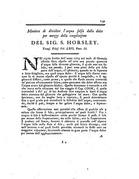 Opuscoli scelti sulle scienze e sulle arti. Tratti dagli Atti delle Accademie, e dalle altre collezioni filosofiche, e letterarie, dalle opere più recenti inglesi, tedesche, francesi, latine, e italiane, e da manoscritti originali, e inediti