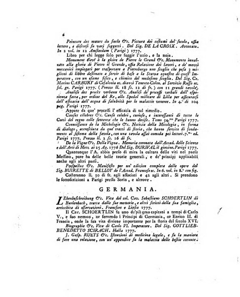 Opuscoli scelti sulle scienze e sulle arti. Tratti dagli Atti delle Accademie, e dalle altre collezioni filosofiche, e letterarie, dalle opere più recenti inglesi, tedesche, francesi, latine, e italiane, e da manoscritti originali, e inediti