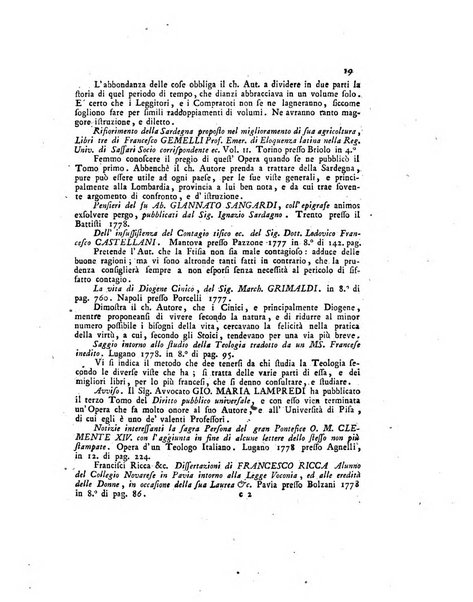 Opuscoli scelti sulle scienze e sulle arti. Tratti dagli Atti delle Accademie, e dalle altre collezioni filosofiche, e letterarie, dalle opere più recenti inglesi, tedesche, francesi, latine, e italiane, e da manoscritti originali, e inediti