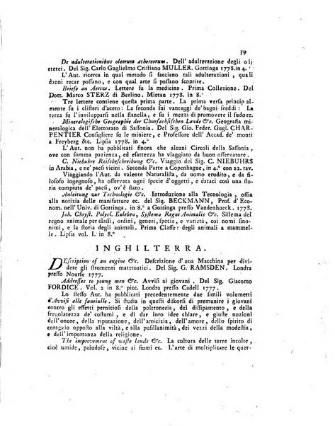 Opuscoli scelti sulle scienze e sulle arti. Tratti dagli Atti delle Accademie, e dalle altre collezioni filosofiche, e letterarie, dalle opere più recenti inglesi, tedesche, francesi, latine, e italiane, e da manoscritti originali, e inediti