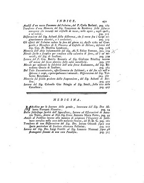 Opuscoli scelti sulle scienze e sulle arti. Tratti dagli Atti delle Accademie, e dalle altre collezioni filosofiche, e letterarie, dalle opere più recenti inglesi, tedesche, francesi, latine, e italiane, e da manoscritti originali, e inediti