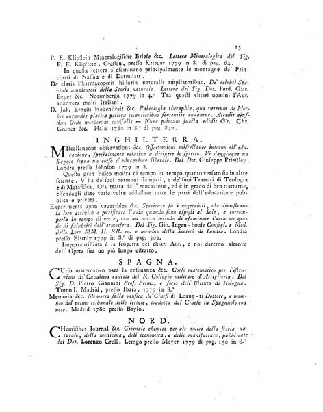 Opuscoli scelti sulle scienze e sulle arti. Tratti dagli Atti delle Accademie, e dalle altre collezioni filosofiche, e letterarie, dalle opere più recenti inglesi, tedesche, francesi, latine, e italiane, e da manoscritti originali, e inediti