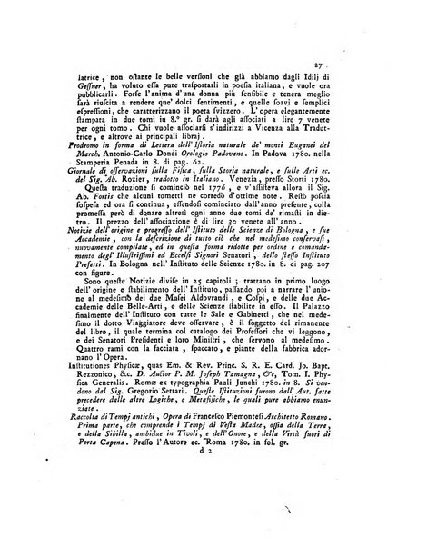 Opuscoli scelti sulle scienze e sulle arti. Tratti dagli Atti delle Accademie, e dalle altre collezioni filosofiche, e letterarie, dalle opere più recenti inglesi, tedesche, francesi, latine, e italiane, e da manoscritti originali, e inediti