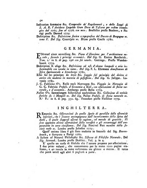 Opuscoli scelti sulle scienze e sulle arti. Tratti dagli Atti delle Accademie, e dalle altre collezioni filosofiche, e letterarie, dalle opere più recenti inglesi, tedesche, francesi, latine, e italiane, e da manoscritti originali, e inediti