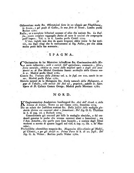 Opuscoli scelti sulle scienze e sulle arti. Tratti dagli Atti delle Accademie, e dalle altre collezioni filosofiche, e letterarie, dalle opere più recenti inglesi, tedesche, francesi, latine, e italiane, e da manoscritti originali, e inediti