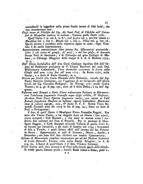 Opuscoli scelti sulle scienze e sulle arti. Tratti dagli Atti delle Accademie, e dalle altre collezioni filosofiche, e letterarie, dalle opere più recenti inglesi, tedesche, francesi, latine, e italiane, e da manoscritti originali, e inediti