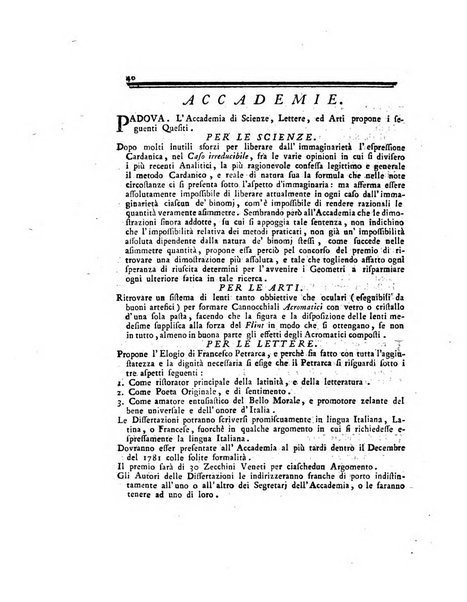 Opuscoli scelti sulle scienze e sulle arti. Tratti dagli Atti delle Accademie, e dalle altre collezioni filosofiche, e letterarie, dalle opere più recenti inglesi, tedesche, francesi, latine, e italiane, e da manoscritti originali, e inediti