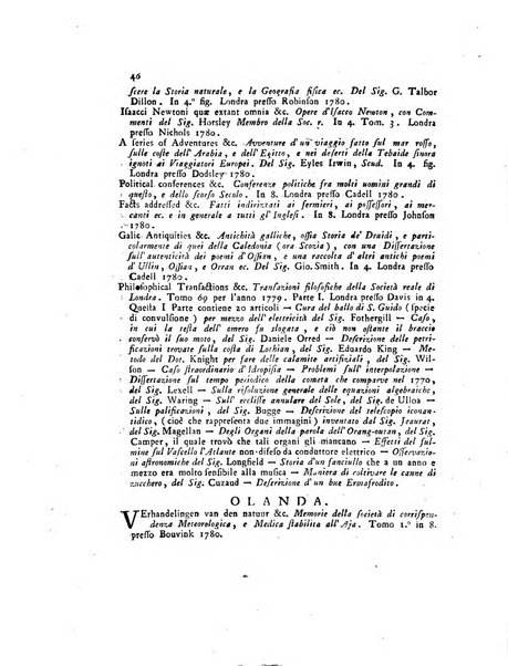 Opuscoli scelti sulle scienze e sulle arti. Tratti dagli Atti delle Accademie, e dalle altre collezioni filosofiche, e letterarie, dalle opere più recenti inglesi, tedesche, francesi, latine, e italiane, e da manoscritti originali, e inediti