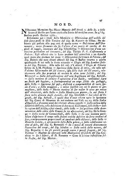 Opuscoli scelti sulle scienze e sulle arti. Tratti dagli Atti delle Accademie, e dalle altre collezioni filosofiche, e letterarie, dalle opere più recenti inglesi, tedesche, francesi, latine, e italiane, e da manoscritti originali, e inediti