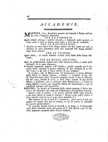 Opuscoli scelti sulle scienze e sulle arti. Tratti dagli Atti delle Accademie, e dalle altre collezioni filosofiche, e letterarie, dalle opere più recenti inglesi, tedesche, francesi, latine, e italiane, e da manoscritti originali, e inediti