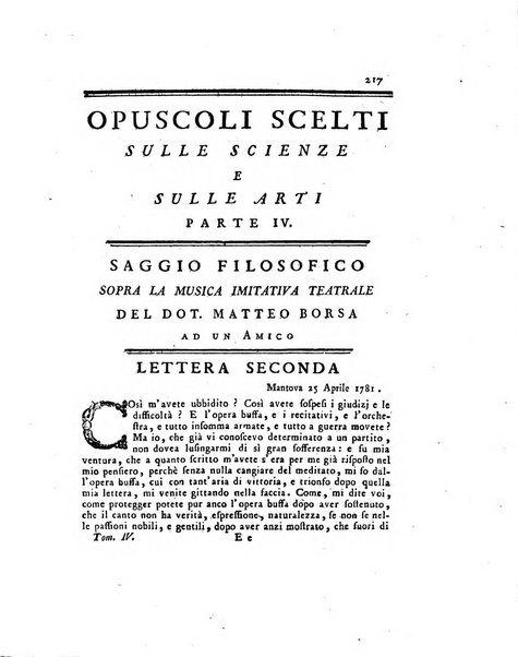 Opuscoli scelti sulle scienze e sulle arti. Tratti dagli Atti delle Accademie, e dalle altre collezioni filosofiche, e letterarie, dalle opere più recenti inglesi, tedesche, francesi, latine, e italiane, e da manoscritti originali, e inediti