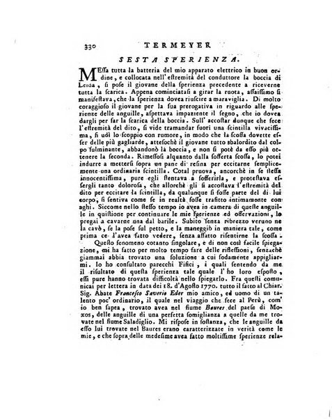 Opuscoli scelti sulle scienze e sulle arti. Tratti dagli Atti delle Accademie, e dalle altre collezioni filosofiche, e letterarie, dalle opere più recenti inglesi, tedesche, francesi, latine, e italiane, e da manoscritti originali, e inediti