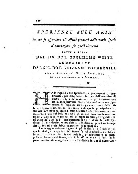 Opuscoli scelti sulle scienze e sulle arti. Tratti dagli Atti delle Accademie, e dalle altre collezioni filosofiche, e letterarie, dalle opere più recenti inglesi, tedesche, francesi, latine, e italiane, e da manoscritti originali, e inediti